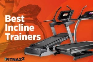 Best-Incline-Treadmills-&-Trainers